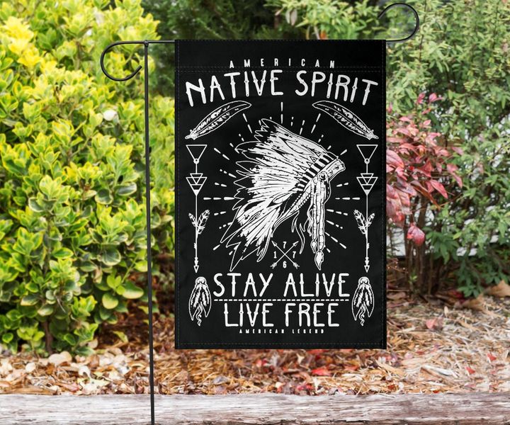 Native American Spirit Stay Alive Live Free Flag For Indian Legend Women's For Outdoor Decor