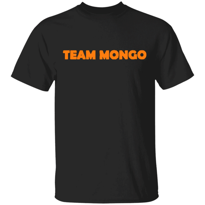Team Mongo Shirt Team Mongo Merchandise