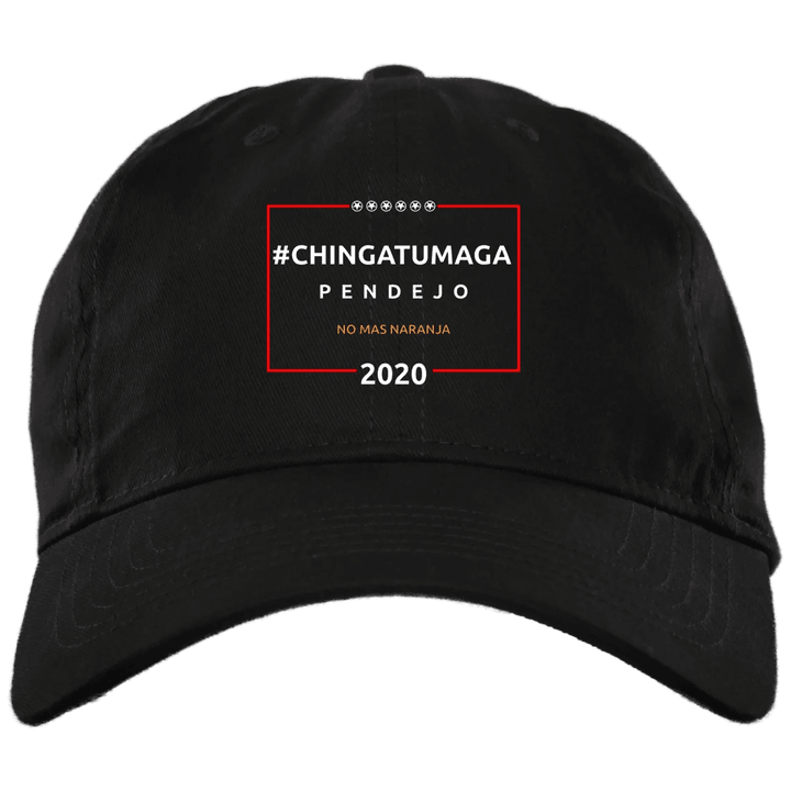 Chingatumaga Pendejo No Mas Naranja 2020 Hat Fly With Maga Hat Joe Biden Running For Senate