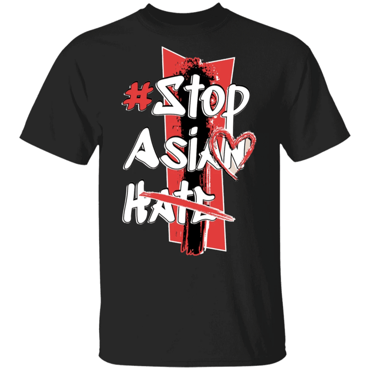 Stop Asian Hate Shirt Asian Lives Matter Stop AAPI Hate Hate Is A Virus Stop Asian Hate Merch