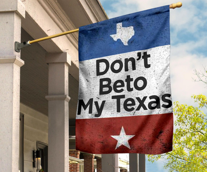 Don't Beto My Texas Flag Vinatge Patriotic Texan Flag Indoor Outdoor Hanging