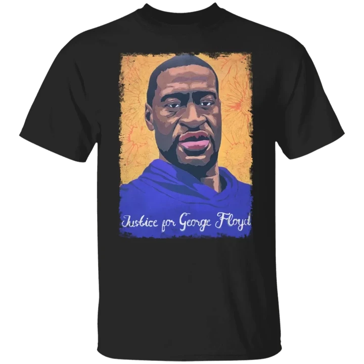 Justice For George Floyd T-Shirt Black Lives Matter George Floyd Apparel
