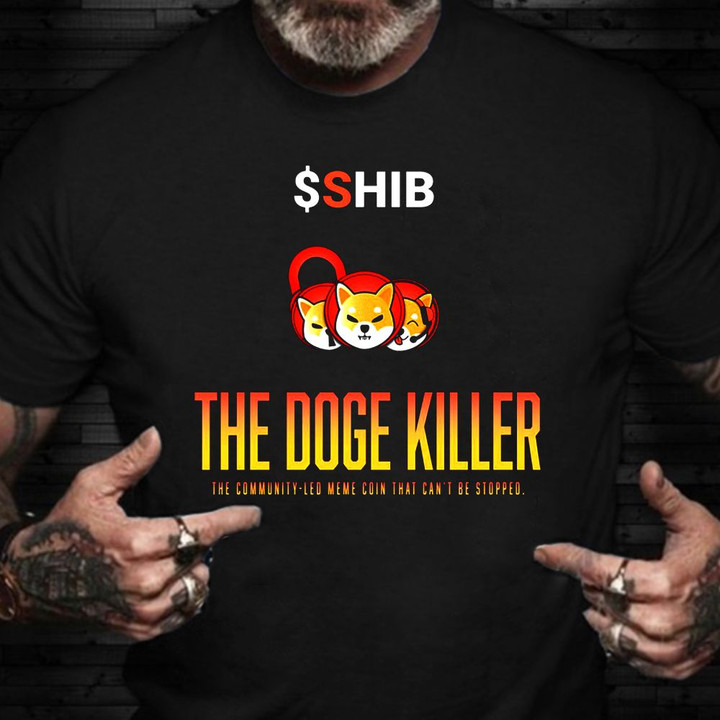 Shiba Inu Coin Shirt The Doge Killer Shib Coin Merch Gift For Girlfriend