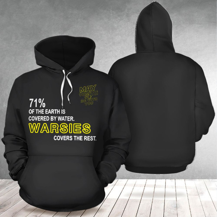 71 Of The Earth Is Covered By Water Warsies Covers The Rest Hoodie For Star Wars Fans