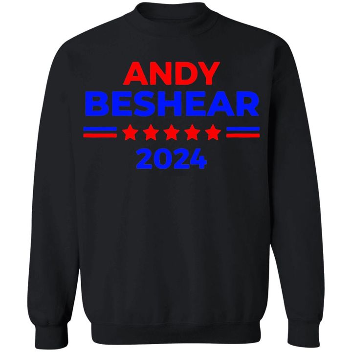 Andy Beshear For President 2024 Sweatshirt Running For President 2024 Democrat Merch