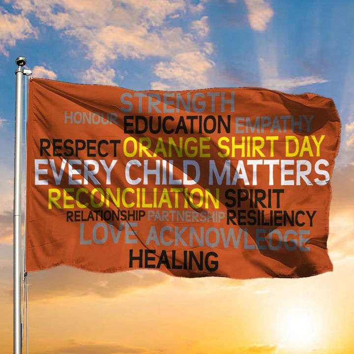 Every Child Matters Orange Shirt Day Flag Memorial Child Matters Day Flag Garden Decor