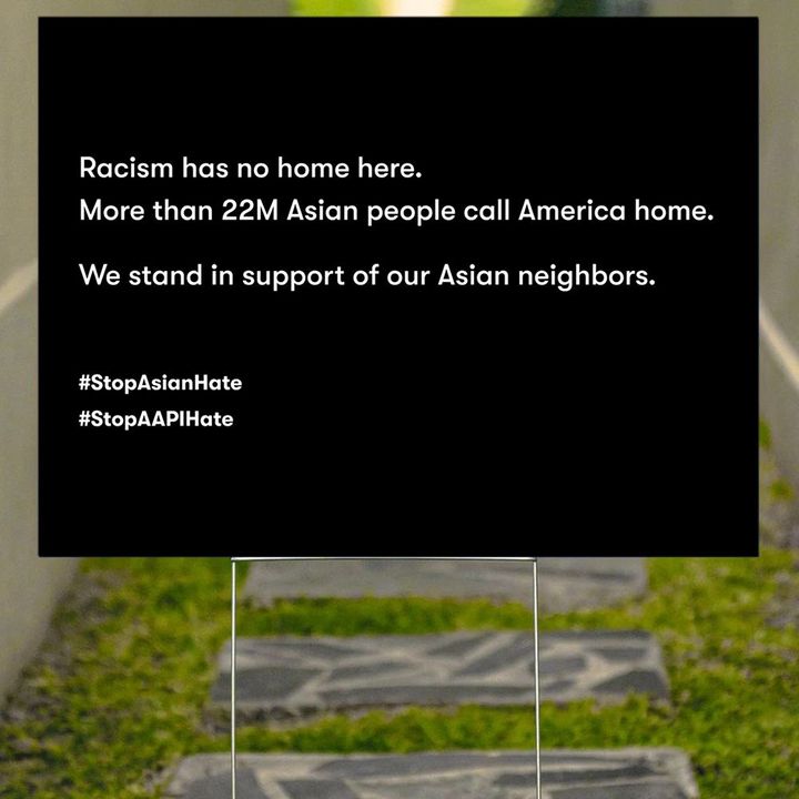 Racism Has No Home Here Yard Sign Stop Aisian Hate Yard Sign Zillow