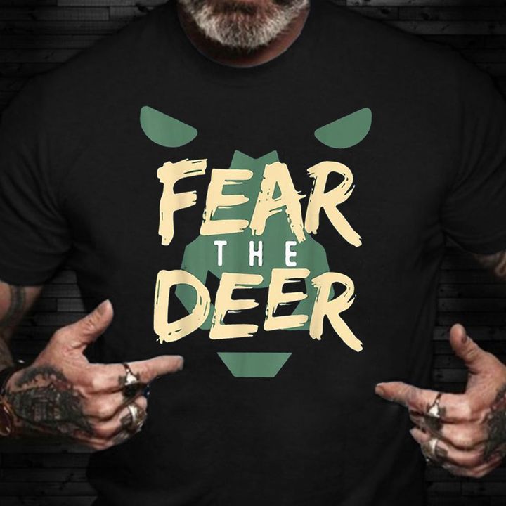 Fear The Deer Shirt NBA Playoffs Milwaukee Bucks T-Shirt Gift For Basketball Lovers