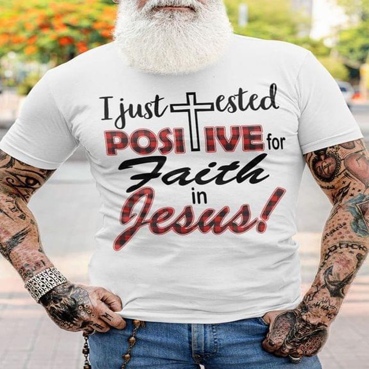 I'm Just Jested Positive T-Shirt