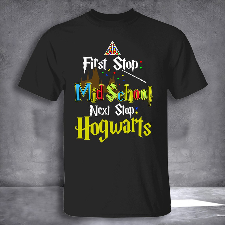 First Stop Mid School Next Stop Hogwarts Shirt Middle School Graduation Gift Ideas