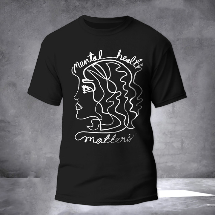 Mental Health Matters Shirt Rising Mental Health Awareness T-Shirt Inspiration