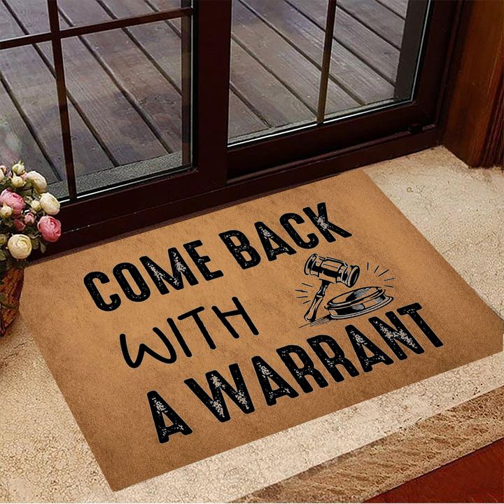 Come Back With A Warrant Doormat Humorous Funny Welcome Mat Front Door Entrance Mat