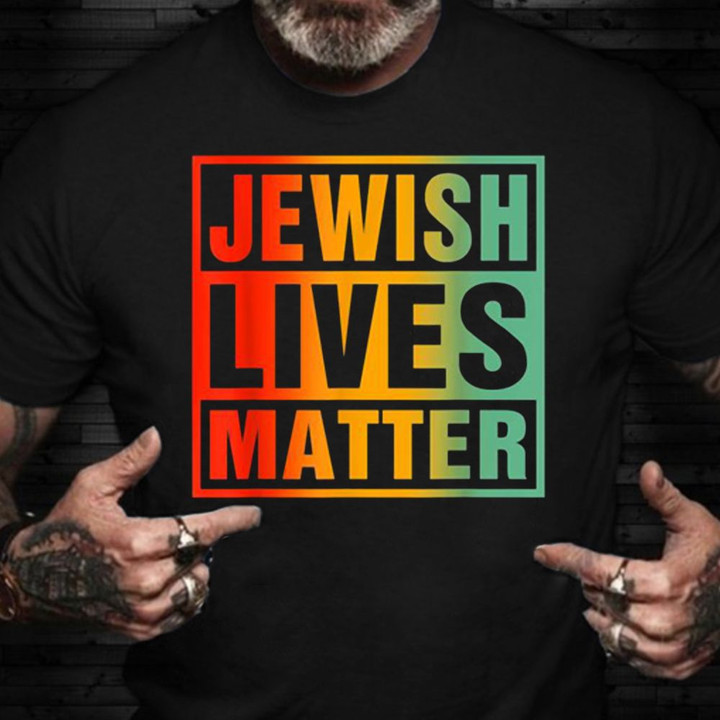 Rainbow Jewish Lives Matter Shirt LGBT Jews Community Merch Stop Hatred Of Jews T-Shirt