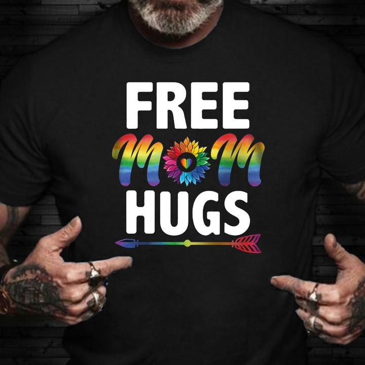 Free Mom Hugs Shirt LGBT Flowers Gay Pride Month LGBT Gift For Mom