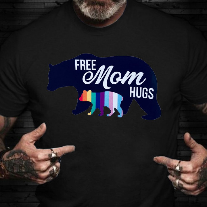 Free Mom Hugs Shirt Rainbow Bear Support LGBTQ Gay Pride Merch Unisex Gift For Adult
