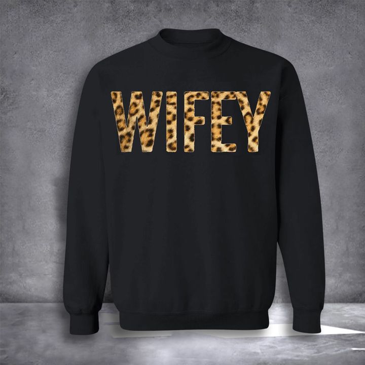 Wifey Sweatshirt Leopard Print Cool Sweatshirts Women Birthday Present Ideas For Wife