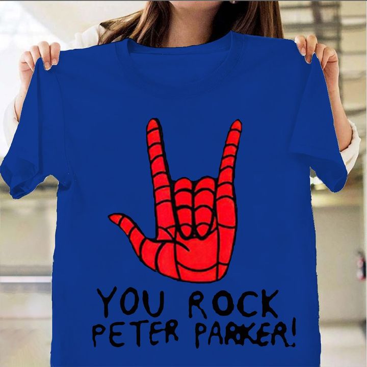 You Rock Peter Parker Shirt No Way Home Shirt No Way Home Merch