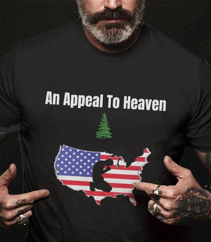 An Appeal To Heaven Shirt Pine Tree American Revolution Patriotic Men's Apparel