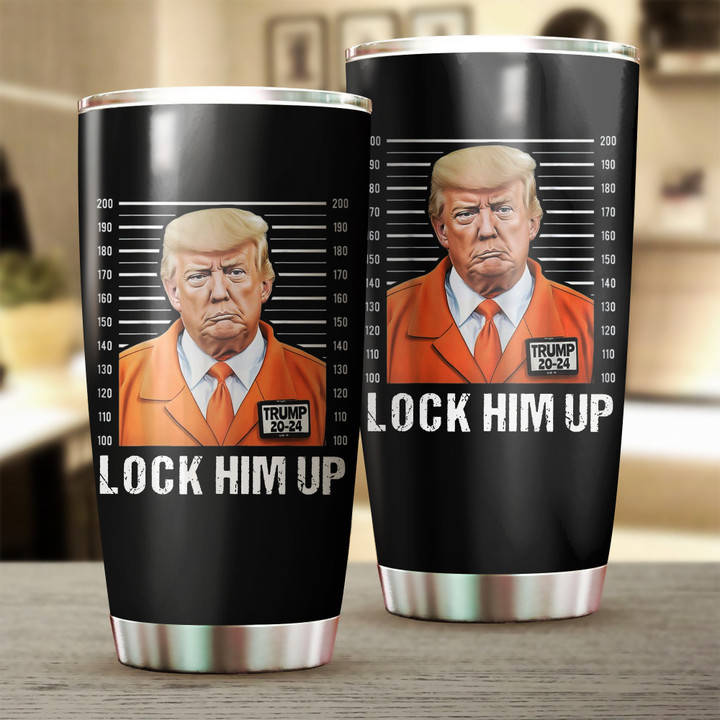 Trump Lock Him Up Tumbler Anti Trump 20 24 Years In Prison Political Merch Gift