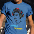 God Save The Queen Shirt Support Ukraine T-Shirt Merchandise