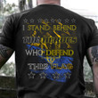 I Stand Behind The Heroes Who Defend This Flag Ukraine T-Shirt