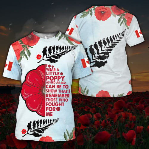 Canada Veterans Poppy Shirt Canadian I Wear A Little Poppy As Red As Red