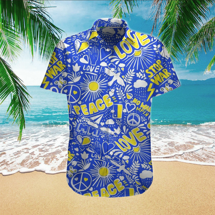 Stand With Ukraine Hawaii Shirt Love Peace Stop War Ukraine Clothing Gift
