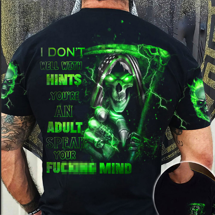 Thin Green Line I Don't Well With Hints You're An Adult Speak Your Shirt Military Gifts For Him