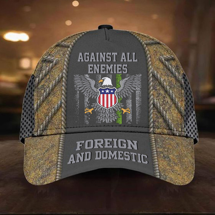 Thin Green Line Against All Enemies Foreign ANd Domestic Hat
