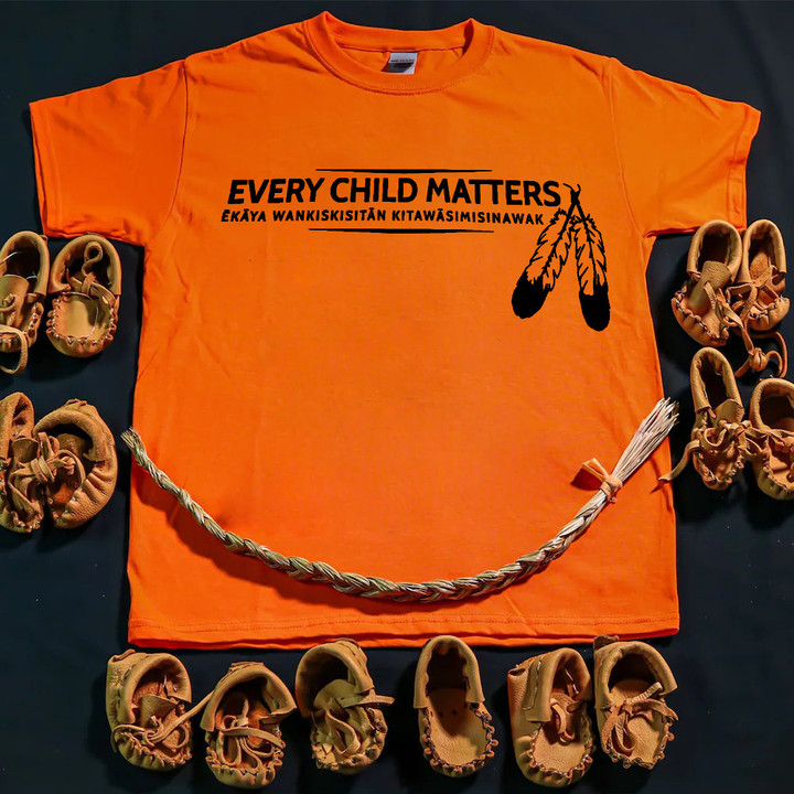 Every Child Matters Shirt Indigenous Orange Shirt Day Awareness Clothing Merch