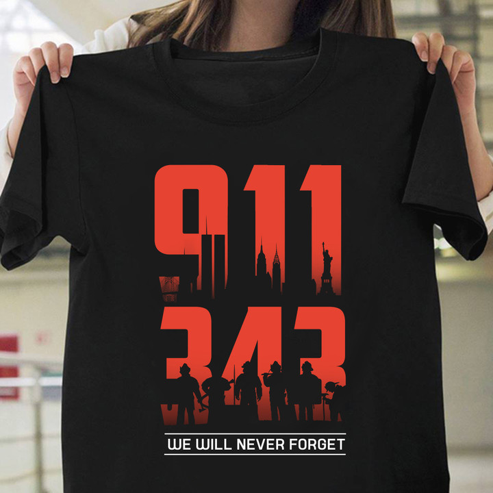 9 11 343 Firefighters We Will Never Forget Shirt 21st Anniversary Patriot Day 2022 Clothing
