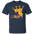 LABron Novelty shirt Bring the King to LA LABron T shirt
