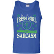 Yes Im An Irish Girl Yes I Speak Fluent Sarcasm Tank Top