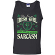 Yes Im An Irish Girl Yes I Speak Fluent Sarcasm Tank Top