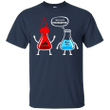 I think youre overreacting - Funny Nerd Chemistry T shirt