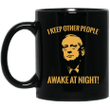 General james mattis i keep other people awake at night mug
