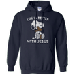 Snoopy life is better with Jesus Hoodie
