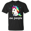 Ew People Unicorn T shirt