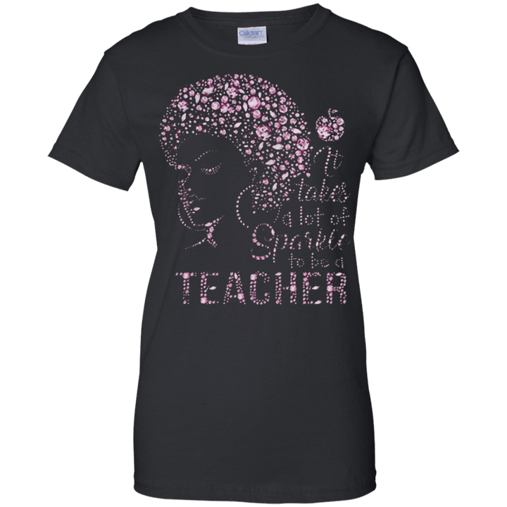 A Lot Of Sparkel To Be A Teacher Ladies shirt