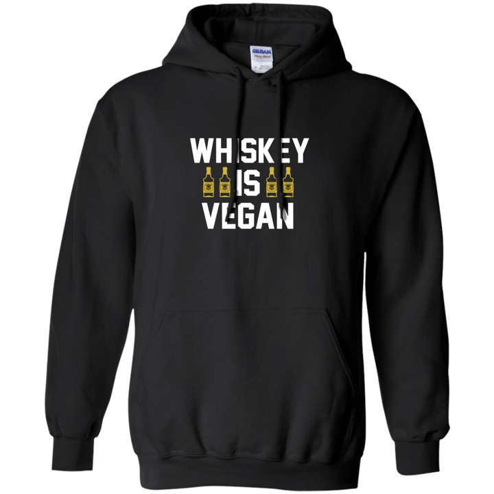 Whiskey Is Vegan Shirt - Funny Drinking Hoodie