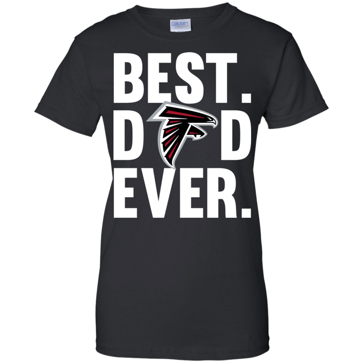 Best Dad Ever Atlanta Falcons shirt Father Day Ladies shirt