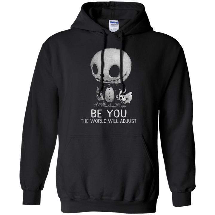 Be You The World Will Adjust G185 Gildan Pullover Hoodie 8 oz