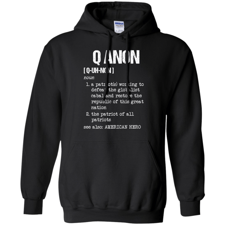 Qanon Shirt Definition of Qanon Hoodie
