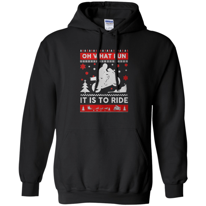 Oh What Fun It Is To Ride Christmas Sweater Hoodie
