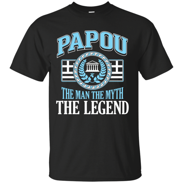 Grandpa T Shirt Papou The Man The Myth The Legend Shirt