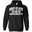 Deep State University Hoodie