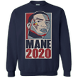 Mane tee For president T-Shirt 2020 G180 Gildan Crewneck Pullover Swea