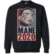 Mane tee For president T-Shirt 2020 G180 Gildan Crewneck Pullover Swea