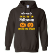 Im Sad But On Halloween Im Spooky Funny Halloween T-shirt Pullover H