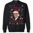 I miss Barack Obama in christmas G180 Gildan Crewneck Pullover Sweatsh